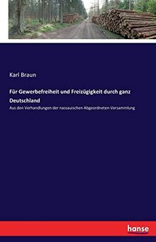 Für Gewerbefreiheit und Freizügigkeit durch ganz Deutschland: Aus den Verhandlungen der nassauischen Abgeordneten-Versammlung