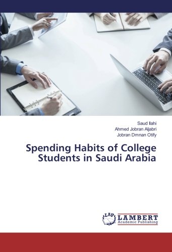 Spending Habits of College Students in Saudi Arabia