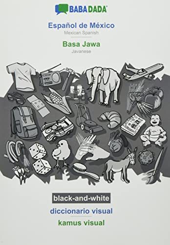 BABADADA black-and-white, Español de México - Basa Jawa, diccionario visual - kamus visual: Mexican Spanish - Javanese, visual dictionary