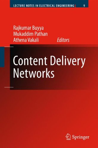 Content Delivery Networks (Lecture Notes in Electrical Engineering, Band 9)