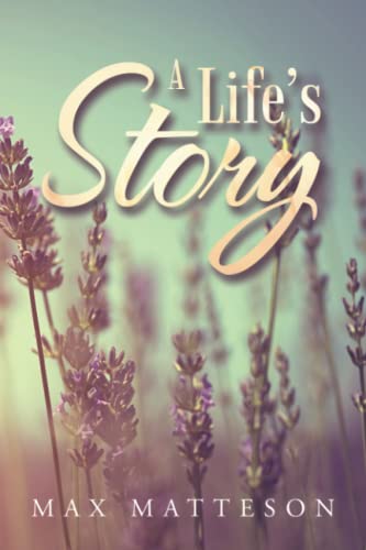 A Life’s Story