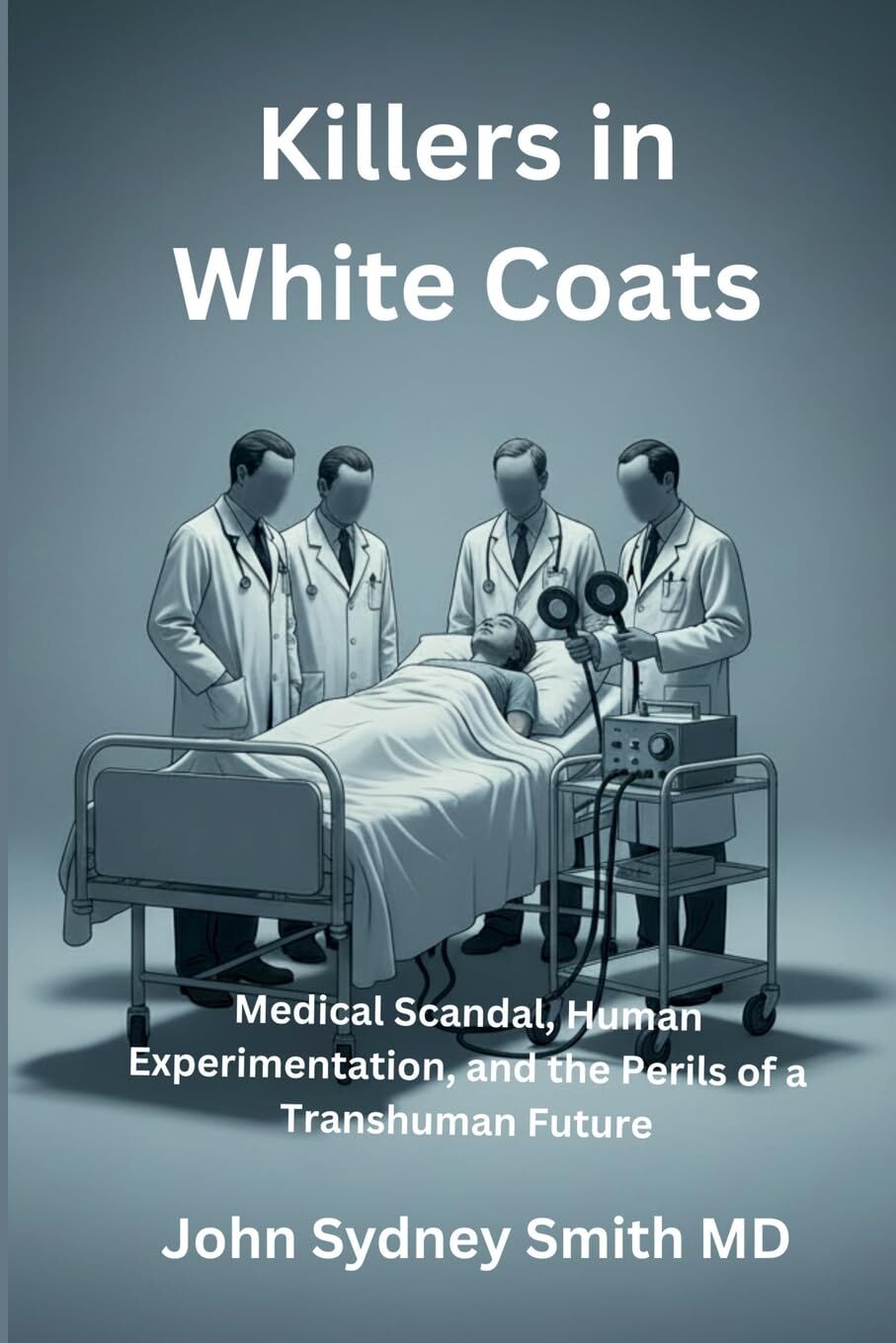 KILLERS IN WHITE COATS
