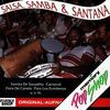 Salsa, Samba & Santana