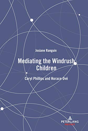 Mediating the Windrush Children: Caryl Phillips and Horace Ové (Prompt)