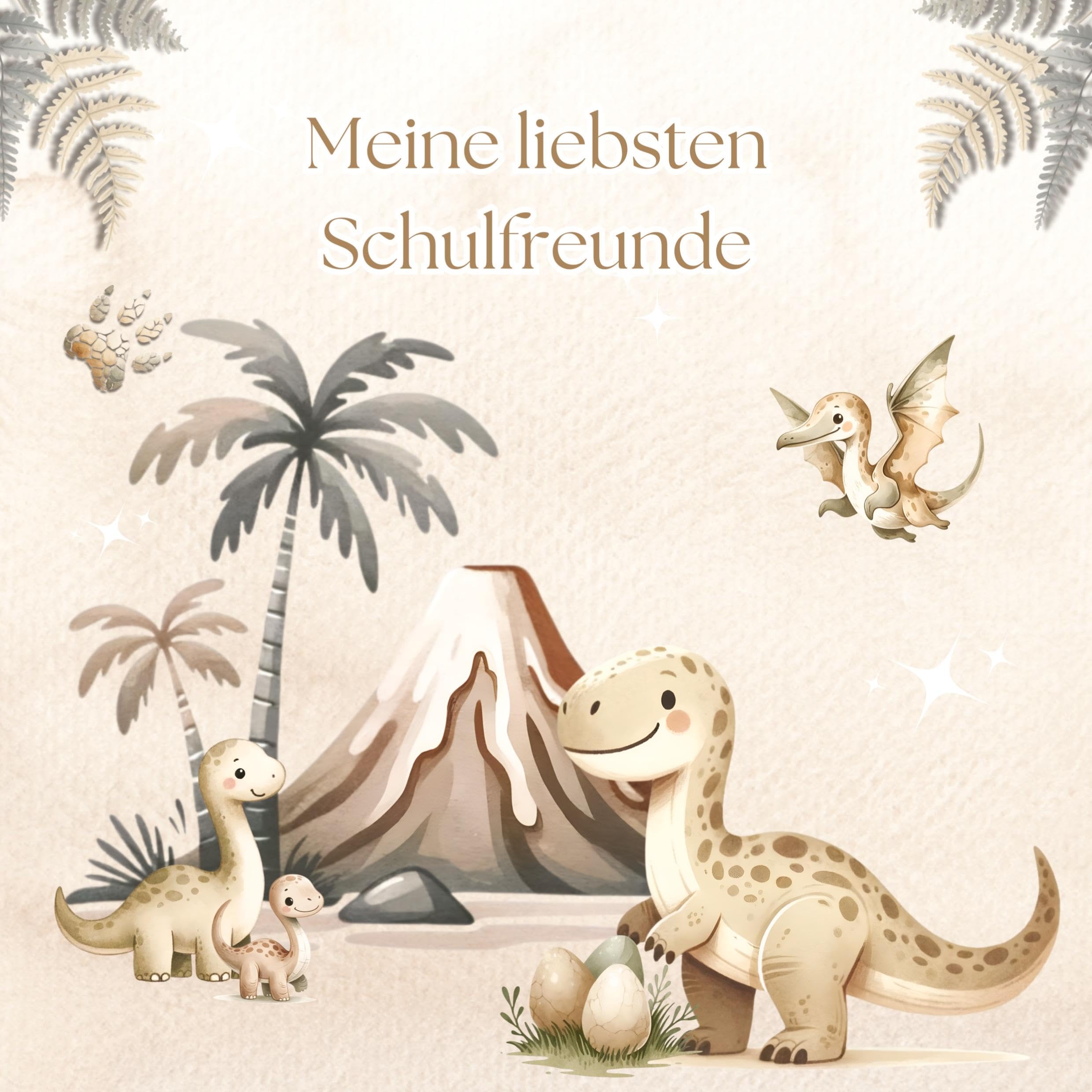 Meine liebsten Schulfreunde - Dino-Abenteuer: Ein Ausfüllbuch für Schulkinder