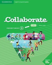 Collaborate Level 3 Project Book English for Spanish Speakers