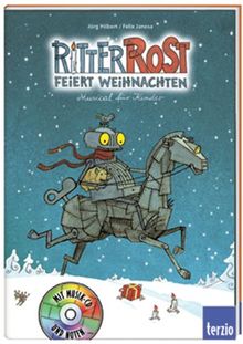 Ritter Rost feiert Weihnachten. Buch und CD: Musical für Kinder