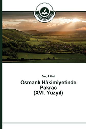 Osmanlı Hâkimiyetinde Pakrac (XVI. Yüzyıl)