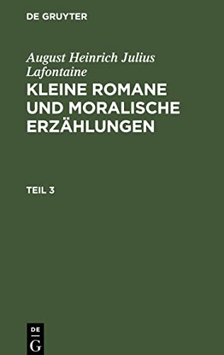 Kleine Romane und moralische Erzählungen, Teil 3, Kleine Romane und moralische Erzählungen Teil 3