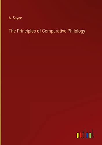 The Principles of Comparative Philology