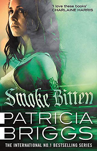 Patricia Briggs Smoke Bitten, Mercy Thompson, Book 12