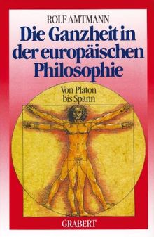 Die Ganzheit in der Europäischen Philosophie