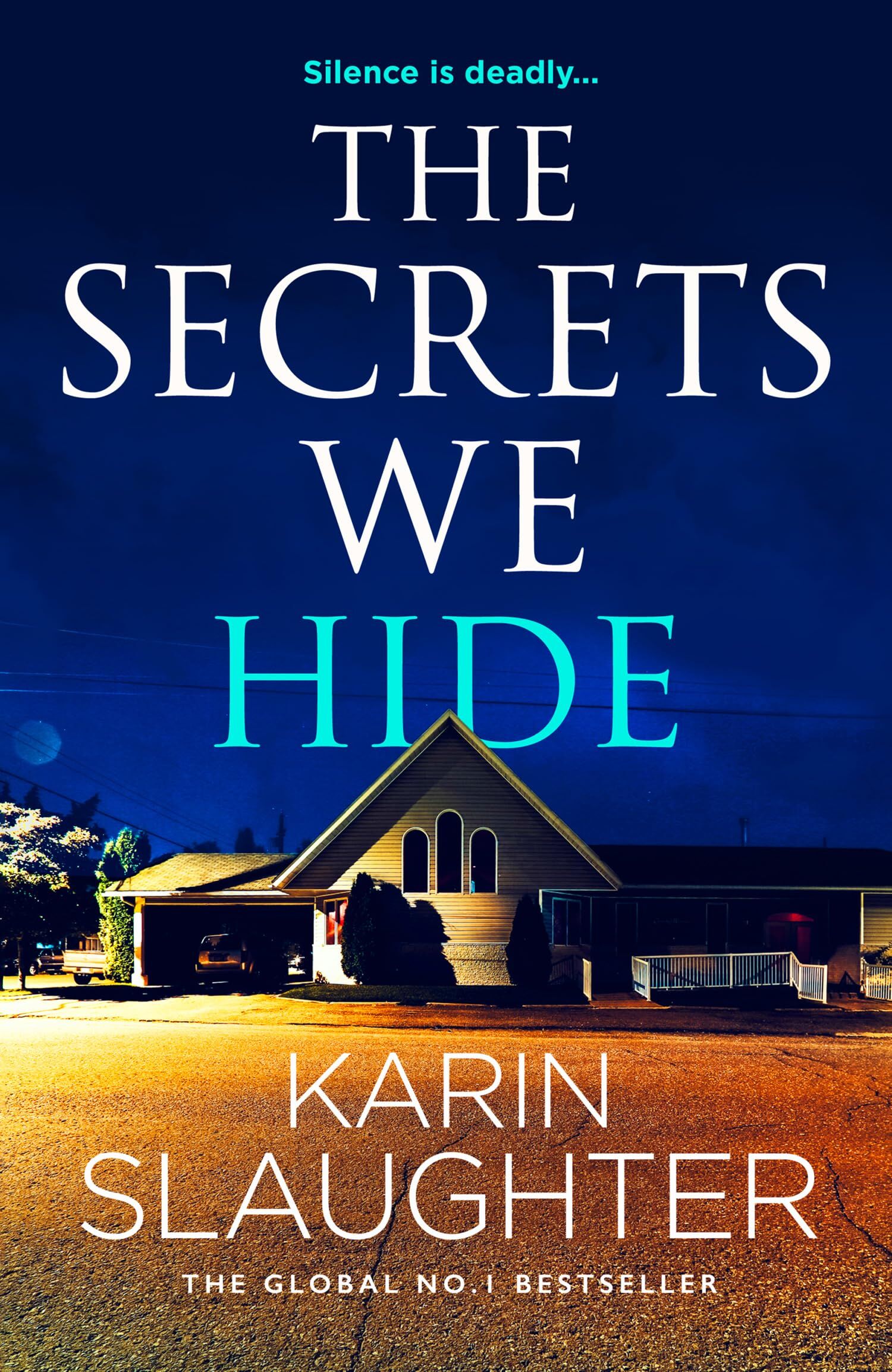 Slaughter, Karin: The Secrets We Hide