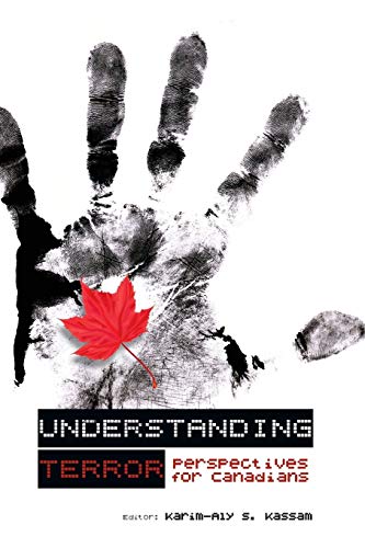 Understanding Terror: Perspectives for Canadians