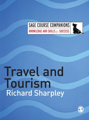 Travel and Tourism (Sage Course Companions: Knowledge and Skills for Success (Paperback))