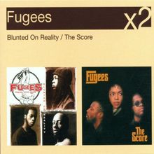 Blunted on Reality/the Score