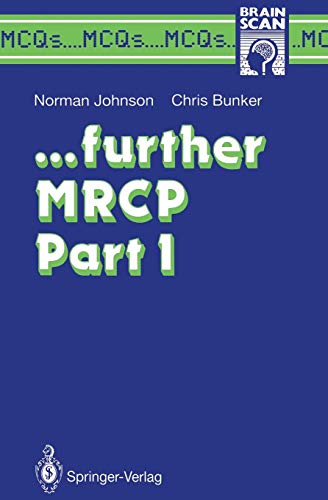 . . . further Mrcp Part I (Mcq's. . .Brainscan)