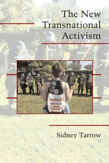 The New Transnational Activism (Cambridge Studies in Contentious Politics)