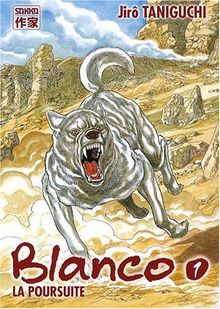 Blanco. Vol. 1. La poursuite