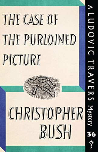The Case of the Purloined Picture: A Ludovic Travers Mystery (The Ludovic Travers Mysteries, Band 36)