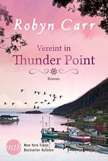 Vereint in Thunder Point de Carr, Robyn | Livre | état bon