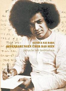 Offenbarungen über das Sein: Sathya Sai Sath Sambhashana