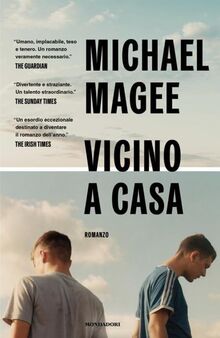 Vicino a casa (Scrittori italiani e stranieri)