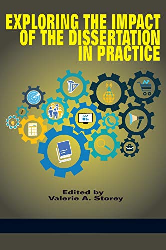 Exploring the Impact of the Dissertation in Practice (NA)