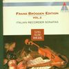Frans Brüggen Edition Vol. 2 (Italienische Blockflötensonaten)