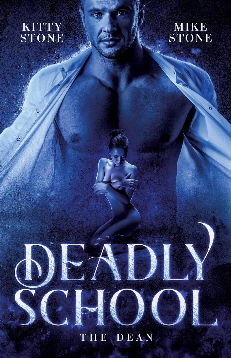 Deadly School - The Dean - Kitty Stone Mike Stone Kartoniert (TB)