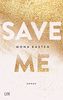 Save Me (Maxton Hall Reihe, Band 1)