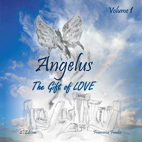 Angelus Volume 1: The Gift of Love 2nd Edition