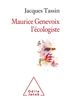 Maurice Genevoix : l'écologiste