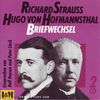 Briefwechsel Richard Strauss & Hugo von Hofmannsthal