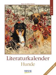 Literaturkalender Hunde 2024: Literarischer Wochenkalender * 1 Woche 1 Seite * literarische Zitate und Bilder * Klimaneutrale Produktion * 24 x 32 cm