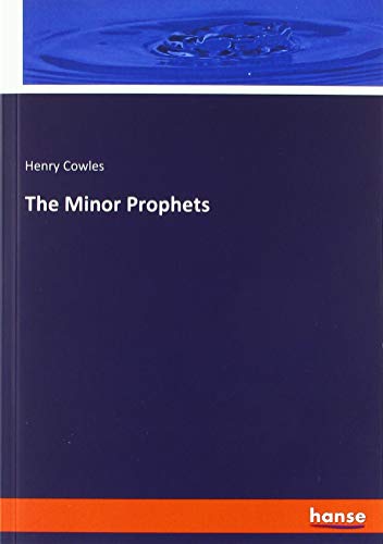 The Minor Prophets