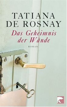 Das Geheimnis der Wände: Roman