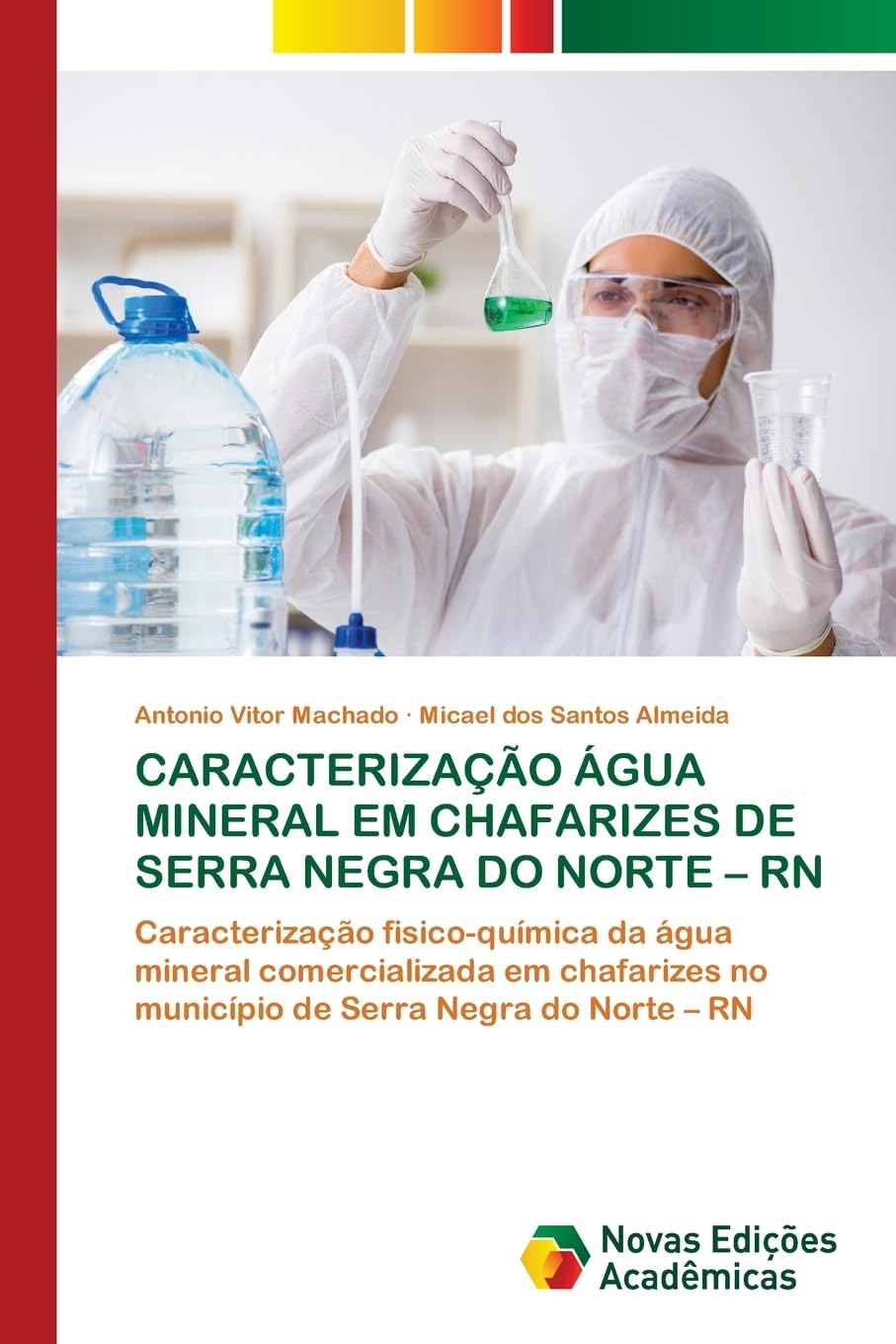 CARACTERIZAÇÃO ÁGUA MINERAL EM CHAFARIZES DE SERRA NEGRA DO NORTE - RN: Caracterização fisico-química da água mineral comercializada em chafarizes no município de Serra Negra do Norte - RN