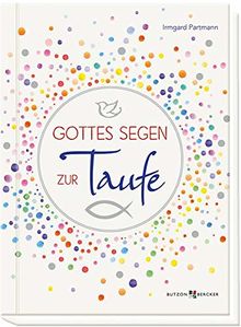 Gottes Segen zur Taufe