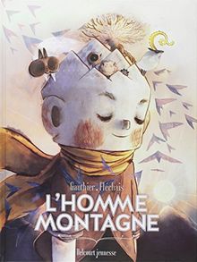 L'homme montagne