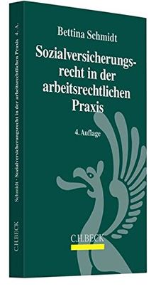 Sozialversicherungsrecht in der arbeitsrechtlichen Praxis