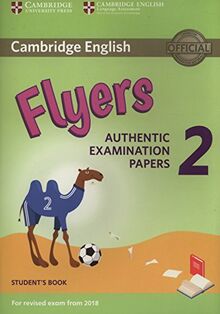 Cambridge English Young Learners 2 for Revised Exam from 201: Authentic Examination Papers