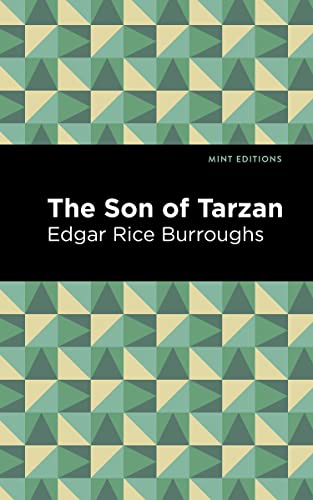 Son of Tarzan (Mint Editions―Grand Adventures)