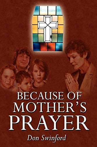 Because of Mother's Prayer
