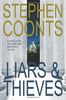 Liars & Thieves (Tommy Carmellini Novels)