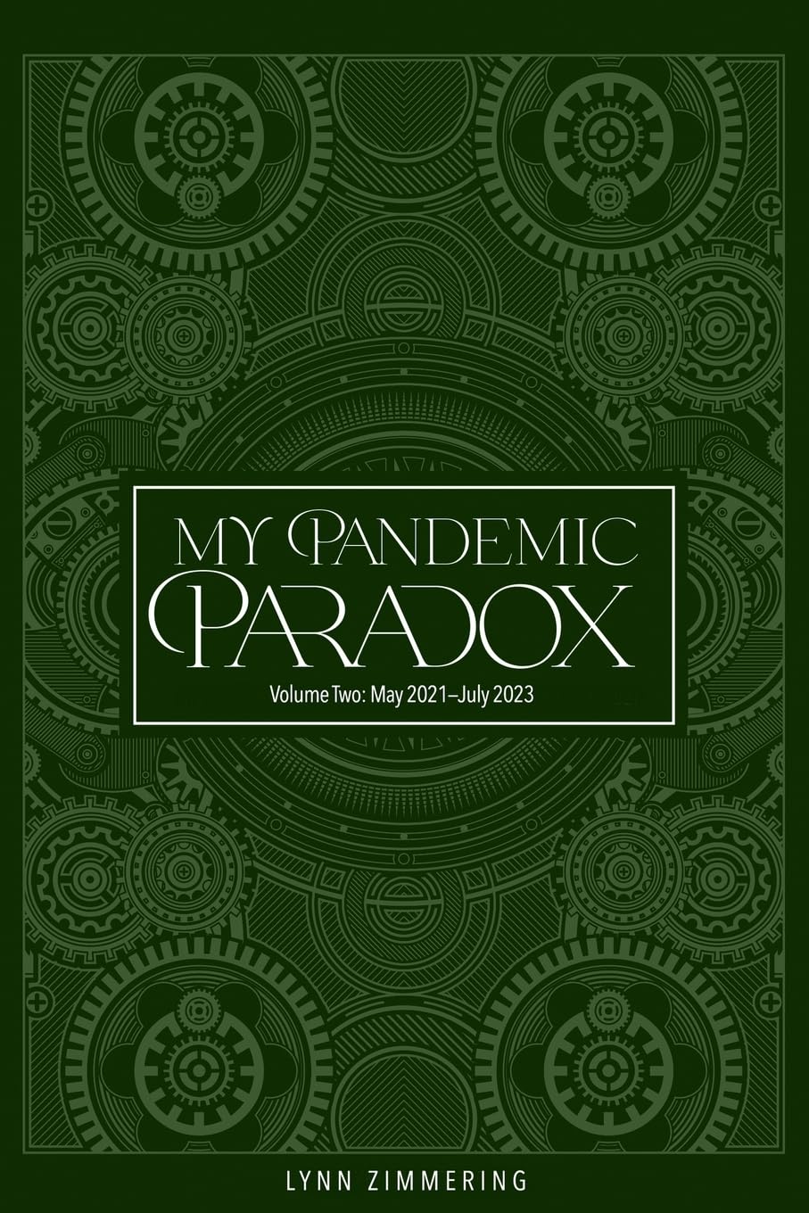 My Pandemic Paradox: A Memoir