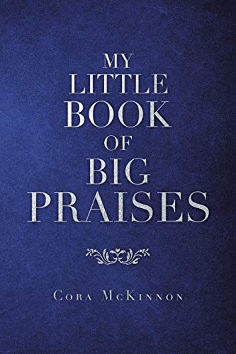 My Little Book Of Big Praises