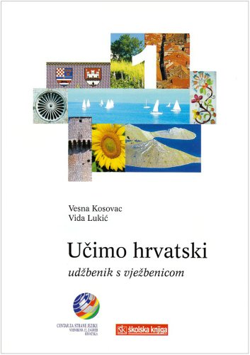 Visnja Barac-Kostrencic Ucimo Hrvatski, Wir Lernen Kroatisch, Tl.1 , Lehr- Und Übungsbuch