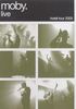 Moby Live: the Hotel Tour 2005 (DVD + CD)