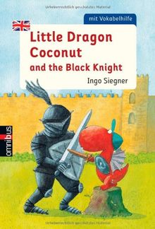 Little Dragon Coconut and the Black Knight: Mit Vokabelhilfe